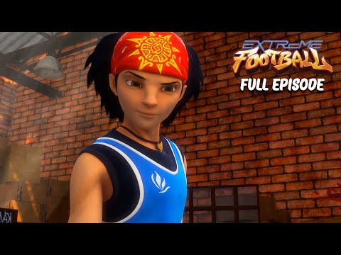 Extreme Football ⚽ Season 1, Episode 27-28 💥 Back to Back Full Episode