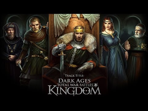 Total War Battles: Kingdom - Dark Ages - Winifred Phillips