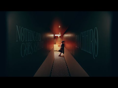 Lean Chihiro - Nothing Ever Goes As Planned (MV)