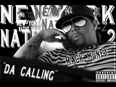 Mack Money Ft. J Whispers - This Is My Life (New York Native Vol.2 "Da Calling")