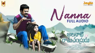 Nanna Song Lyrics - & English - Alanaati Ramachandrudu