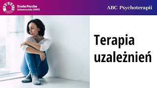 Terapia uzależnień – Joanna Flis, Zofia Szynal