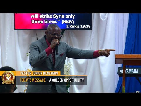 Pastor Junior Benjamin - A Golden Opportunity (27-2-2022)