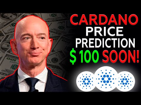 Jeff Bezos: Cardano Breakout Confirmed - $100 Now! Cardano Price Prediction &  Ada News 2021
