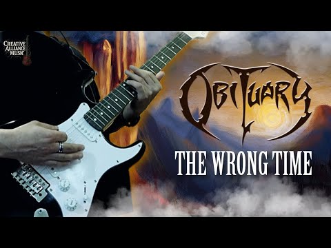 Obituary – The Wrong Time (Guitar Cover | Florida Death Metal)