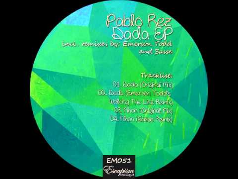 [EM051] Pablo Rez - Dada (Emerson Todd's Walking The Line Remix)