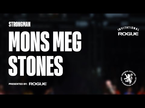 Full Live Stream - Mons Meg Stones - Event 6 - Strongman | 2025 Rogue Invitational