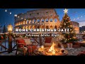 Rome Christmas Jazz Cozy Winter Evening By The Colosseum