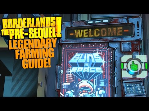 Borderlands: The Pre-Sequel! EASY LEGENDARY FARMING GUIDE!