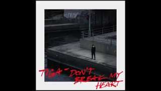 Tiga - Don't Break My Heart