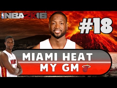 NBA 2K16 Miami Heat MY GM Ep. #18 - WADE FOR MVP?!?