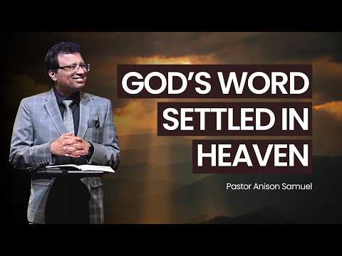 God’s Word Settled in Heaven