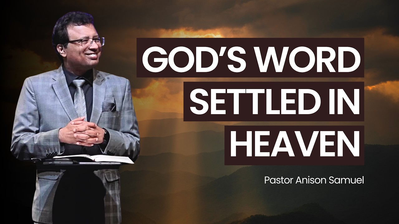 God’s Word Settled in Heaven