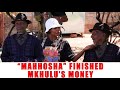Ep 668 Mahhosha Finished Mkulu S Money