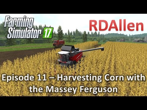 Farming Simulator 17 Multiplayer Sosnovka E11 - Massey Ferguson Harvesting Corn
