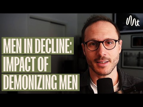 Men In Decline And The Rise Of Misandry