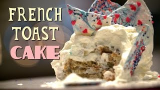 French Toast Cake