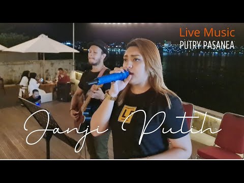 Janji Putih - Putry Pasanea ( Edisi Ngamen di Teluk Ambon Resto )