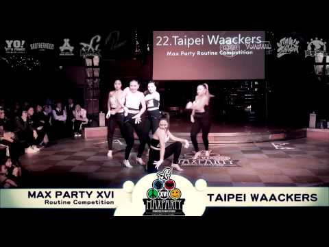 MAX PARTY XVI   rutine competition   TAIPEI WAACKERS