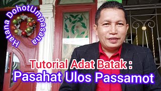 Download lagu #tutorial : PASAHAT ULOS PASSAMOT || HATA-NA DOHOT UMPASA-NA. mp3