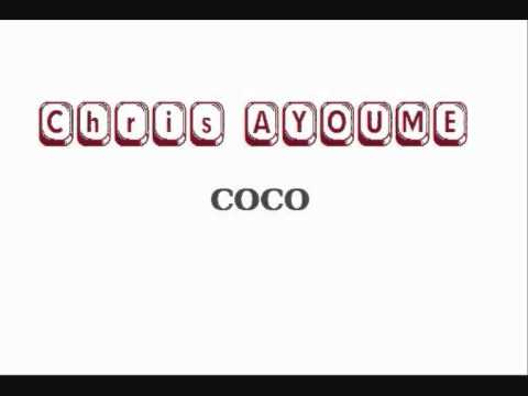 Coco - Chris Ayume