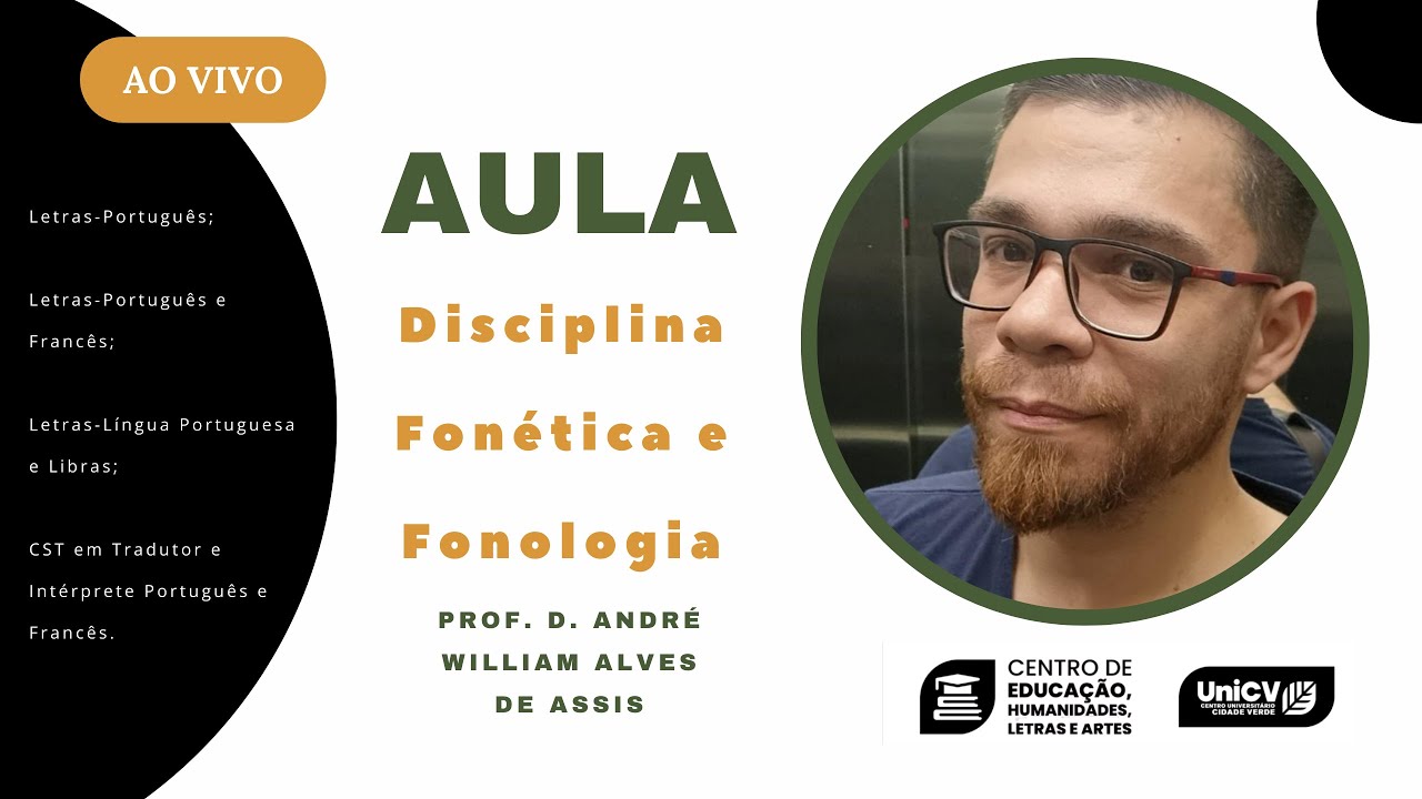 Aula 9. Disciplina: Fonética e Fonologia. Prof. Dr. André William Alves de Assis
