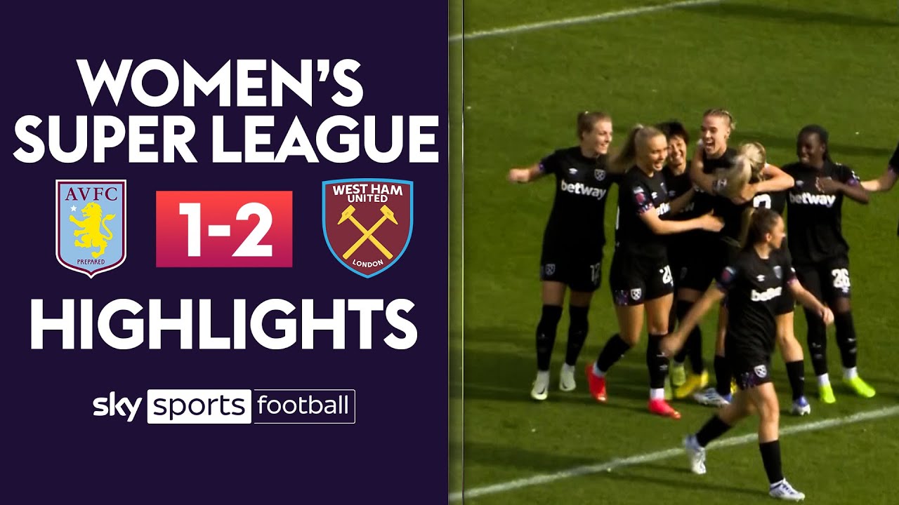 Aston Villa W vs West Ham W highlights