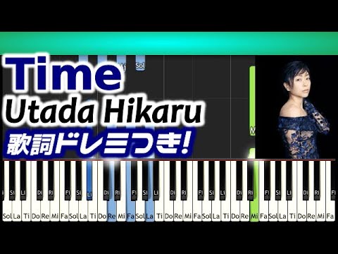 [Tutorial]ドレミつきUtada Hikaru「Time 」美食探偵 明智五郎 主題歌 練習用 日テレ日曜ドラマ piano solo Video