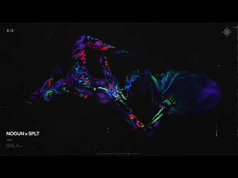 Nogun x SPLT - Baila