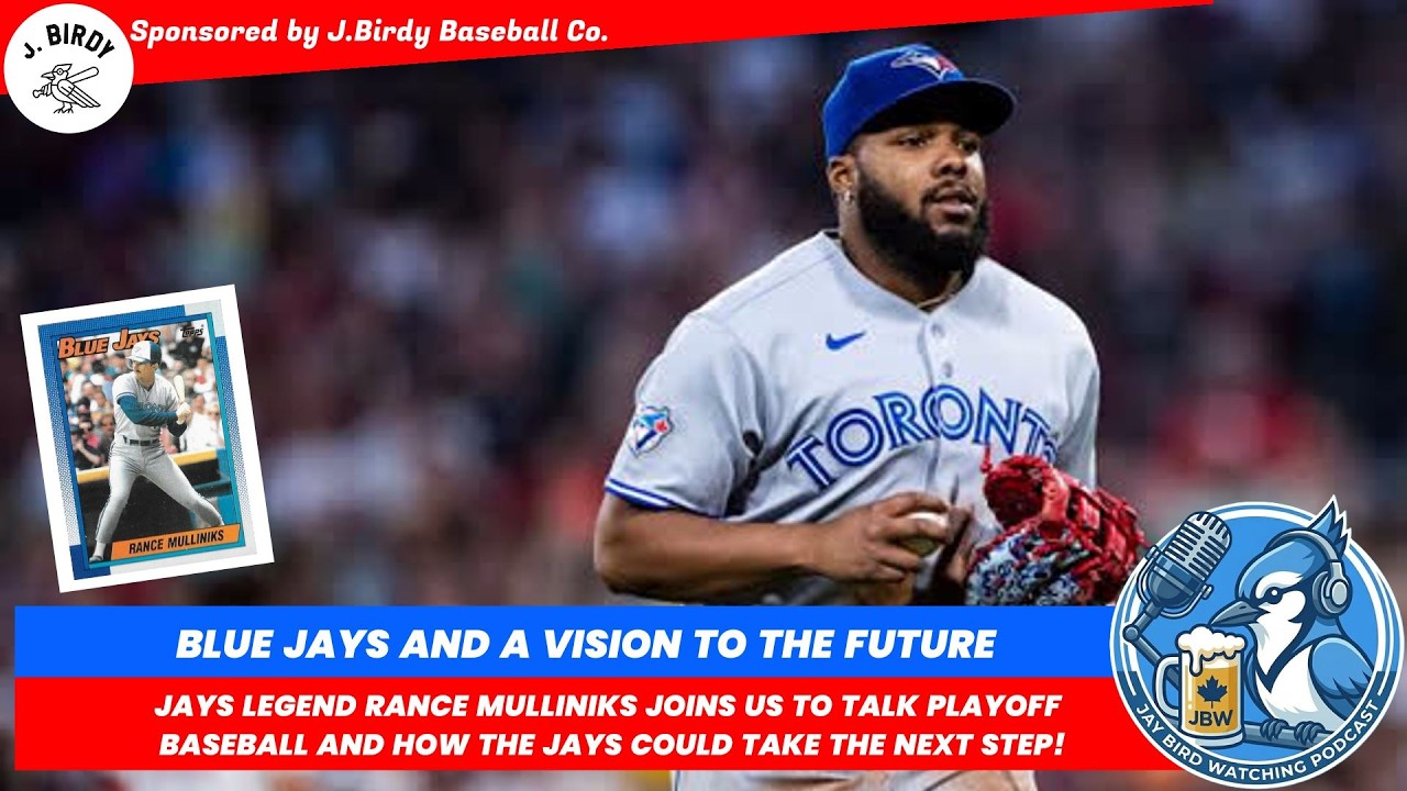 Blue Jays Legend Rance Mulliniks on MLB Playoffs & Offseason Plan