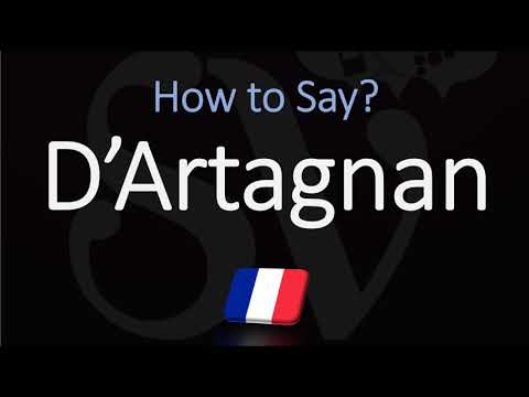 How to Pronounce D'Artagnan? (CORRECTLY)