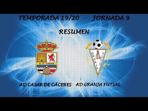 RESUMEN JORNADA 09 CASAR DE CÁCERES 5-1 GRANJA FUTSAL