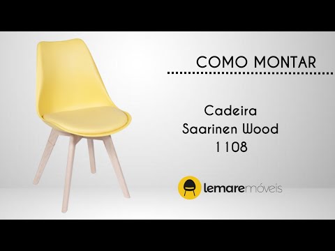 Montagem Cadeira Saarinen Wood 1108 - Lemare Móveis