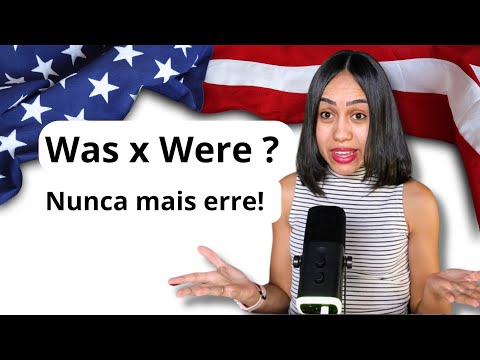 Como usar WAS e WERE em inglês - Verbo TO BE no passado explicado fácil!