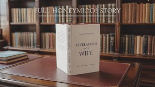 Revelations of a Wife - The Story of a Honeymoon