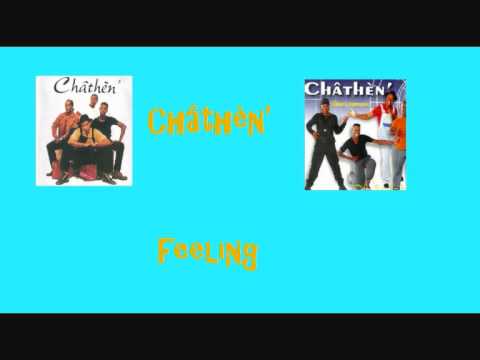 Châthèn'  Feeling