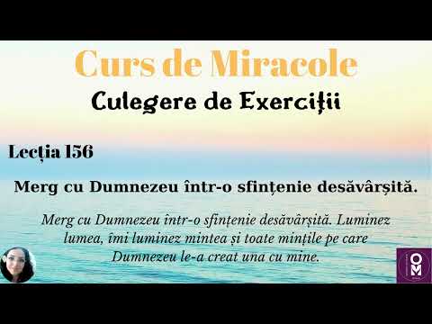 Curs de Miracole - Lecția 156