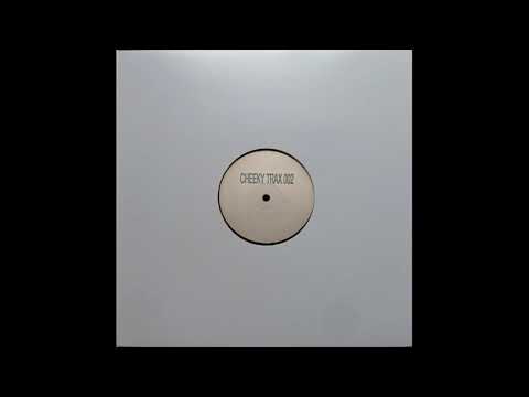 Cheeky Trax 002 - Rock Ya Body