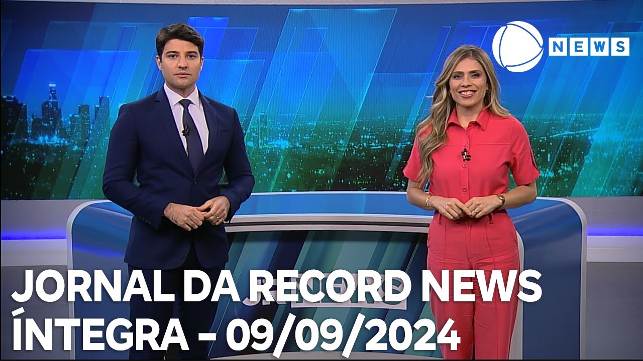 Jornal da Record News - 09/09/2024