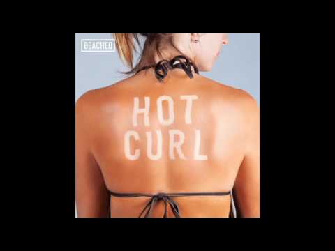 Hot Curl - Walk Away