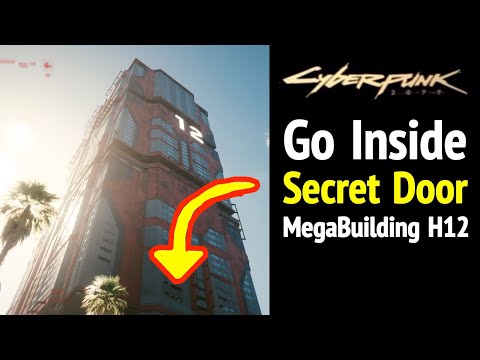Cyberpunk 2077: Secret Door in Megabuilding H12