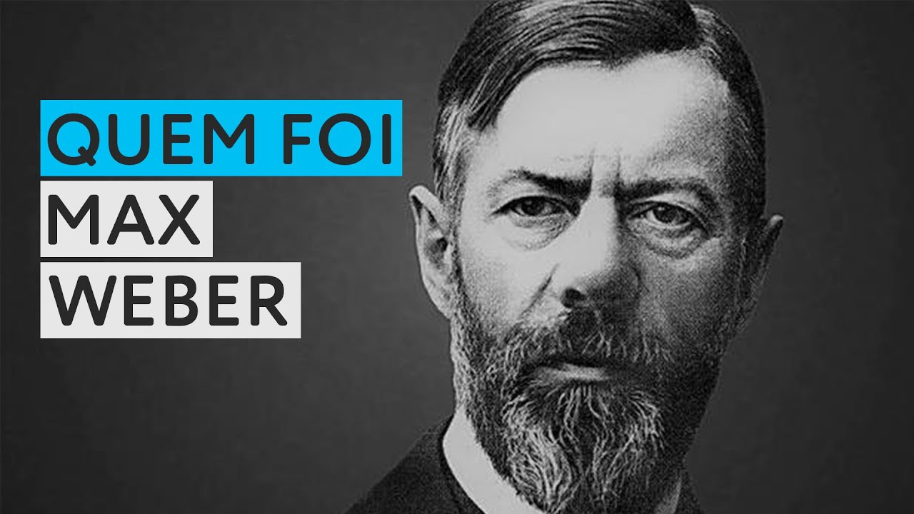 MAX WEBER | Guia Sociológico