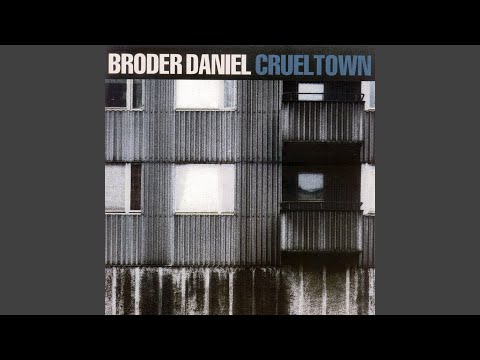 Dump for Broken Dreams - Broder Daniel