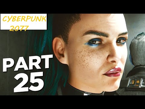 CYBERPUNK 2077 Walkthrough Gameplay Part 25 - NEVER FADE AWAY  [1080P 60FPS PC] -  (FULL GAME)