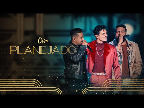 ERRO PLANEJADO - Luan Santana feat Henrique e Juliano