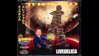 Threshold- part of the chaos (demo) livedelica import