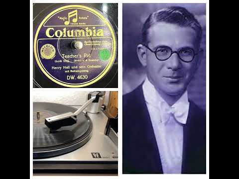 Henry Hall und sein Orchester: Teacher‘s Pet, 1938 (Columbia DW.4630) - PE 2018L - British Danceband