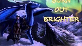 Nightcore - Burn Out Brighter (Northern Lights)