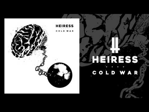 HEIRESS - COLD WAR (New Song)