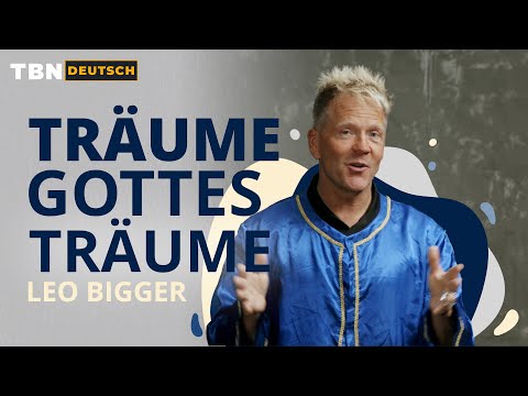 Leo Bigger: Du bist die richtige Person am richtigen Ort! | TBN Deutsch